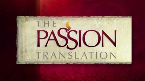 who wrote the passion translation